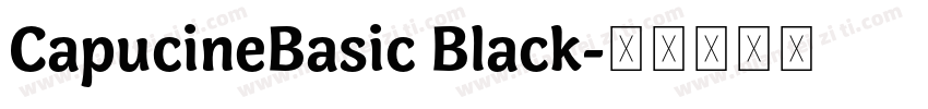 CapucineBasic Black字体转换